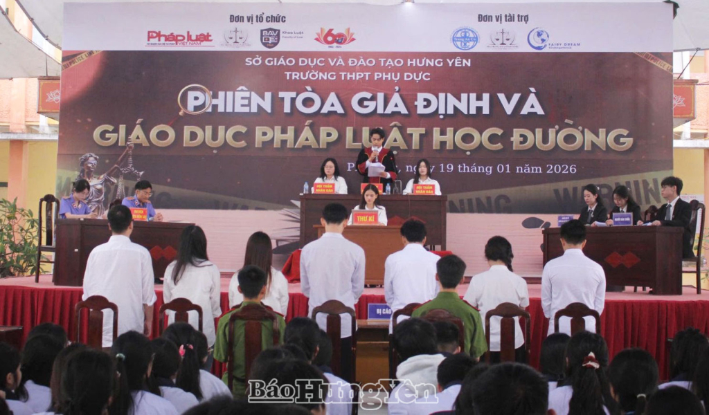 Phiên tòa giả định được tổ chức tại Trường THPT Phụ Dực.