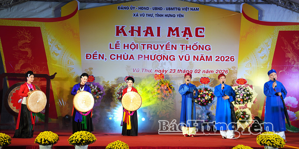 Chương trình nghệ thuật khai mạc lễ hội đền, chùa Phượng Vũ năm 2026.