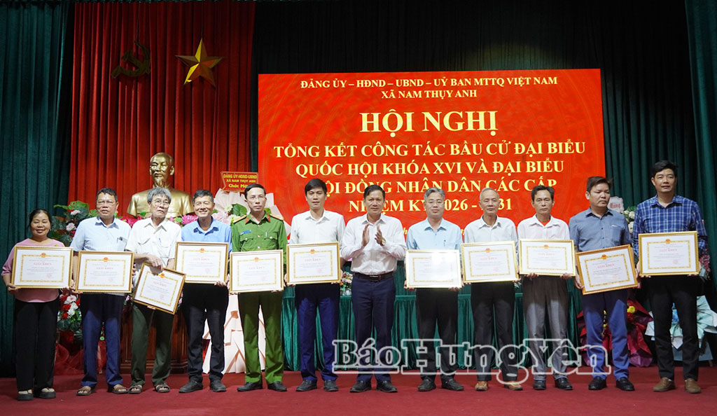 Khen thưởng các tập thể có thành tích xuất sắc trong công tác bầu cử đại biểu Quốc hội khóa XVI và đại biểu HĐND các cấp nhiệm kỳ 2026 – 2031.