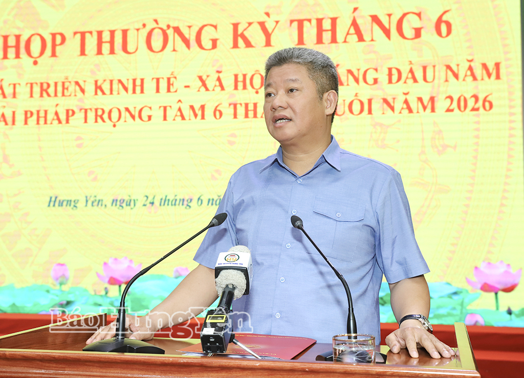 Hưng Yên: Tăng trưởng GRDP đạt 10,5% trong 6 tháng đầu năm 2026