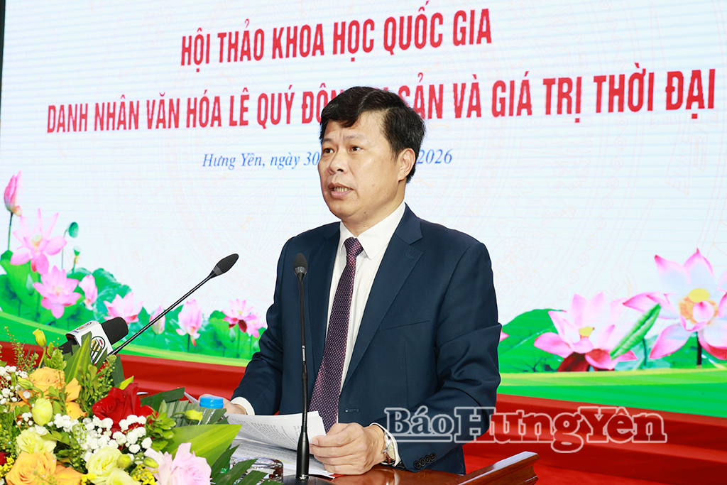 Đồng chí Trần Quốc Toản, Phó Bí thư Thường trực Tỉnh ủy, Chủ tịch Ủy ban MTTQ Việt Nam tỉnh Hưng Yên phát biểu tại Hội thảo.