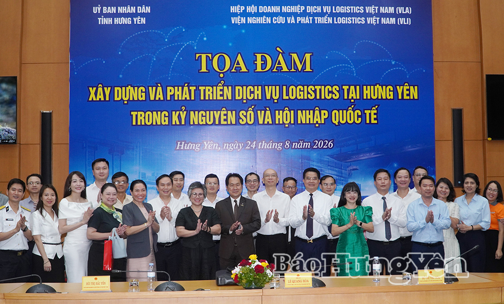 Tọa đàm xây dựng và phát triển dịch vụ logistics tại Hưng Yên trong kỷ nguyên số và hội nhập quốc tế - Báo Hưng Yên